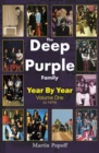 The Deep Purple Family : Year by Year (- 1979) Vol 1 - Book