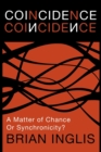 Coincidence: A Matter of Chance - or Synchronicity? - Book