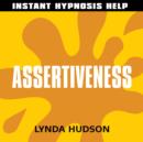 Assertiveness : Help for People in a Hurry! - eAudiobook