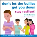 Don't let the bullies get you down - eAudiobook