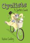 Cyclists: A Spotter's Guide - Book