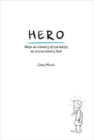Hero : When an ordinary person meets an extraordinary God - Book