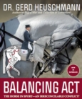 Balancing Act : The Horse in Sport - an Irreconcilable Conflict? - Book