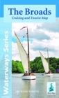 The Broads Cruising and Tourist Map - Book