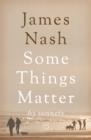 Some Things Matter: 63 Sonnets - Book