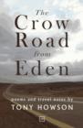 The Crow Road from Eden - Book