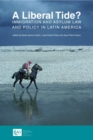 A Liberal Tide? : Immigration and Asylum Law and Policy in Latin America - Book