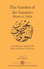The Gardens of the Gnostics : Bust&#257;n al-'&#256;rif&#299;n - Book