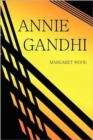 Annie Gandhi - Book