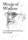 Words of Wisdom. a Collection of Apicultural Essays - Book