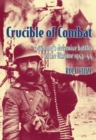 Crucible of Combat : Germany'S Defensive Battles in the Ukraine 1943-44 - Book