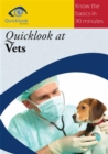 Quicklook at Vets - eBook