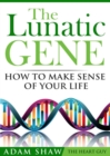 The Lunatic Gene - eBook