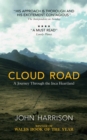 Cloud Road : A Journey Through the Inca Heartland - eBook