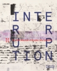 Interruption : 30th Ljubljana Biennial of Graphic Arts - Book