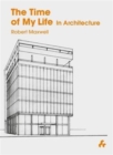 Time of My Life in Architecture - Book