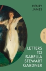Letters to Isabella Stewart Gardner - eBook