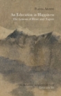 An Education in Happiness : The Lessons of Hesse and Tagore - eBook