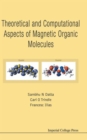 Theoretical And Computational Aspects Of Magnetic Organic Molecules - Book
