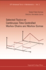 Selected Topics On Continuous-time Controlled Markov Chains And Markov Games - eBook