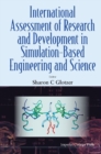 International Assessment Of Research And Development In Simulation-based Engineering And Science - eBook
