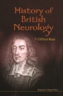 History Of British Neurology - eBook