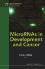 Micrornas In Development And Cancer - eBook