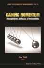 Gaining Momentum: Managing The Diffusion Of Innovations - eBook