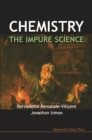 Chemistry: The Impure Science - eBook