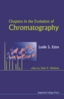 Chapters In The Evolution Of Chromatography - eBook
