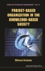 Project-based Organization In The Knowledge-based Society - eBook