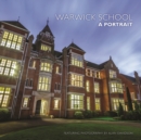 Warwick School: A Portrait - Book