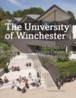 Winchester University: 175 Years of Values-Driven Higher Education - Book