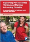 Supporting Person-centred Thinking and Planning in Learning Disability Guide - Book