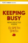 Keeping Busy: New & Selected Poems - Book