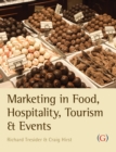 Marketing in Food, Hospitality, Tourism and Events : A Critical Approach - eBook