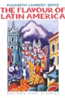 The Flavour of Latin America - eBook