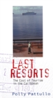 Last Resorts - 2nd Edition : The Cost of Tourism in the Caribbean - eBook