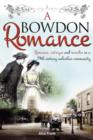 A Bowdon Romance - Book