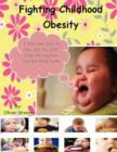 Fighting Childhood Obesity - Book