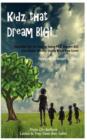 Kidz That Dream Big!... - Book