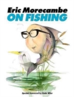 Eric Morecambe on Fishing - Book