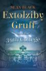 Extolziby Gruff and the 39th College - Book