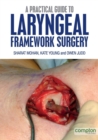 A Practical Guide to Laryngeal Framework Surgery - Book