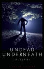 Undead Underneath - Book