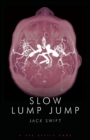 Slow Lump Jump - Book