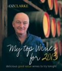 Oz Clarke My Top Wines for 2013 - eBook