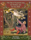 The Tale of Tsarevich Ivan, the Firebird, and the Grey Wolf - Book