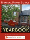 Rhiwbeina Primary School : Yearbook 2013/14 - Book
