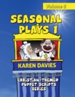 Seasonal Plays I : 10 plays celebrating events in the Christian year - Book